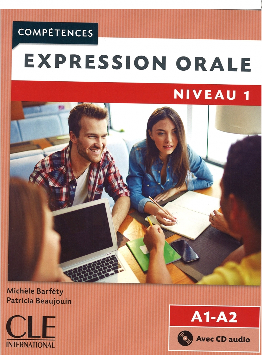 Expression orale 1 - Niveaux A1/A2- 2eme edition